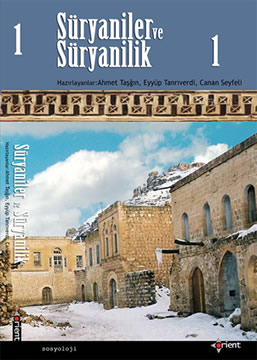 S�ryaniler ve S�ryanilik Kitab�n�n 1.Cildi